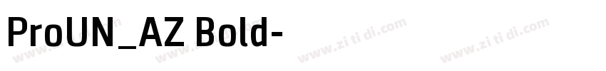 ProUN_AZ Bold字体转换
